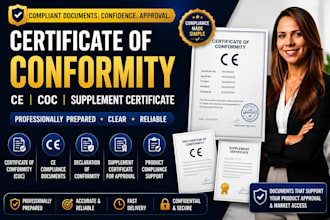 prepare certificate of conformity, ce, coc, supplement certificate for approval