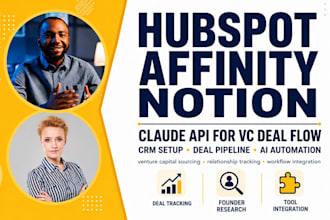 integrate hubspot affinity notion with claude API for venture capital deal flow