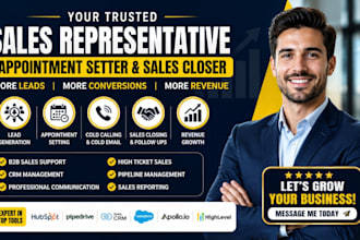 be your sales representative, appointment setter, and sales closer