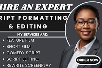 rewrite, edit, and format your screenplay, movie script, and feature film script