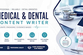 write SEO optimized medical and dental articles backed by research