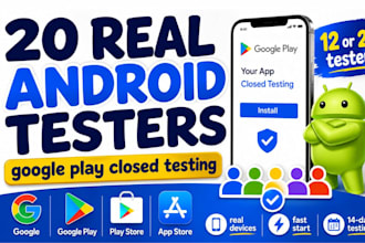 provide 20 app testers 12 android mobile app closed google play testing testers