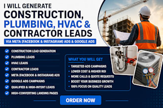 generate construction plumbing hvac and contractor leads via meta and google ads