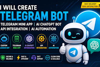develop telegram mini app, ai chatgpt bot, API integration and custom bot