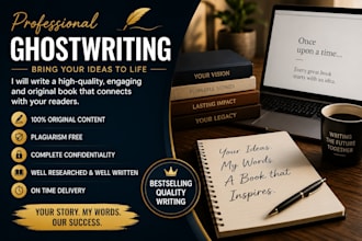 ghostwrite your book, ebook, or memoir professionally