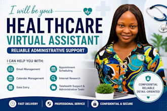 be your healthcare virtual assistant with admin support