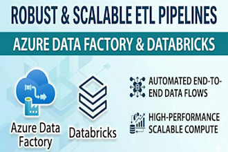 build robust, scalable etl data pipeline using azure data factory, databricks