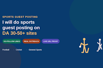 do sports guest posting on high da 30 to 50 sports websites
