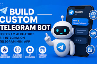 build custom telegram bot,telegram ai chatbot api integration telegram mini app