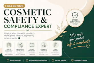 prepare lab tested and certified safe cosmetic productes safety reportes