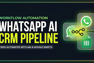 build a custom whatsapp ai CRM with n8n and google sheets