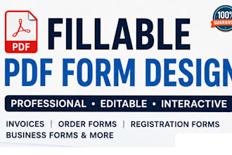 design fillable PDF forms, invoices and editable documents