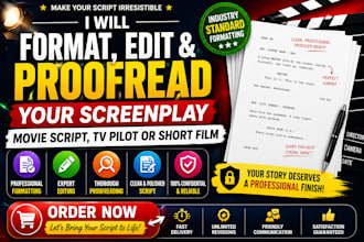 format, edit and proofread your screenplay, movie script or TV pilot