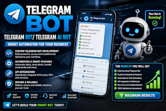 develop custom telegram bot, telegram automation api integration using python