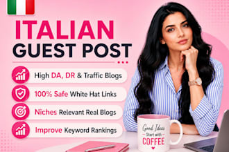 get you italian guest post backlinks from authoritative italian websites