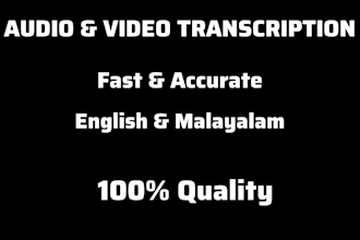 do professional audio or video transcription and typing