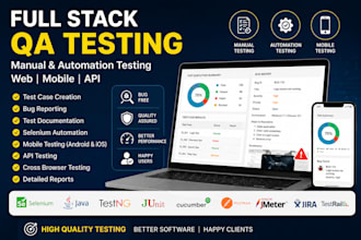 do full stack QA testing for web, mobile, api