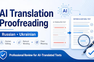 proofread ai translated ukrainian and russian text