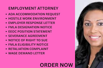 be your employment lawyer for eeoc claim,fmla violation and wrongful termination