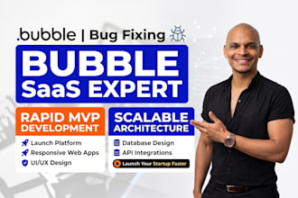 build bubble apps, fix bugs or evolve features