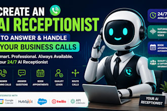 create an ai receptionist to answer and handle your business call