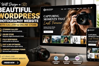 design a beautiful wordpress photography website with gallery and store expert