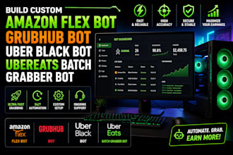 build amazon flex bot, grubhub bot, uber black bot, ubereats batch grabber bot