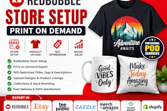 setup redbubble store, print on demand, etsy, teepublic and zazzle