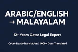 translate arabic english to malayalam for gulf legal documents and videos