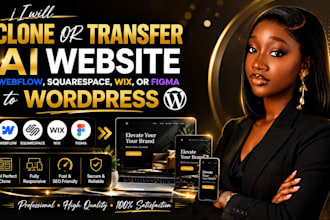 clone or transfer ai website, webflow, squarespace, wix, or figma to wordpress