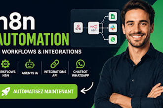 automatisation n8n, agent ia n8n, workflow n8n, chatbot whatsapp n8n integration