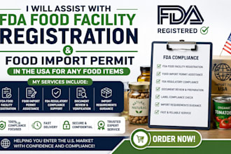 assist with fda food facility registration and USA food import permit compliance