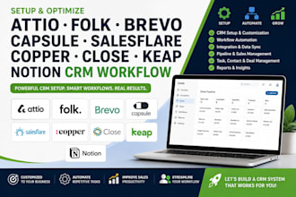 setup attio folk brevo capsule salesflare copper close keap notion CRM workflow