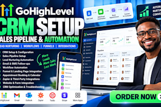 setup gohighlevel CRM sales pipeline automation lead nurturing workflow setup