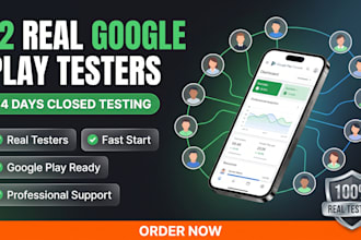 provide 12 google play testers for closed testing and 14 days app testing