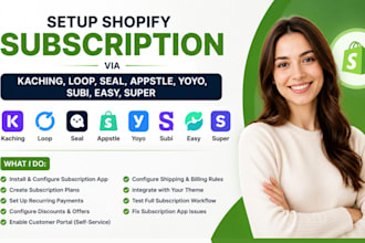 setup shopify subscription via kaching loop seal appstle yoyo subi easy super