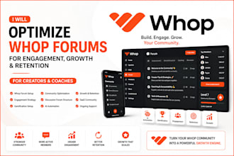 optimize whop forums for engagement, growth, and retention for creators coaches