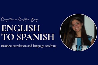 be your english to spanish business translator and language coach