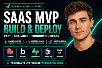 build and deploy saas mvp using lovable bubble or supabase cursor ai base44