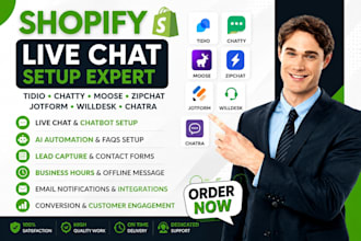 setup shopify live chat tidio chatty moose zipchat jotform willdesk chatra