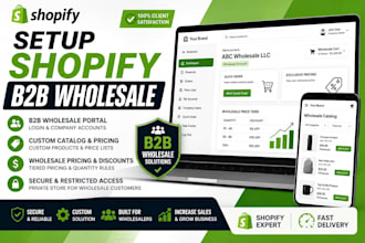 setup shopify b2b wholesale portal custom catalog wholesale pricing store