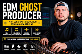 be your edm ghost producer for remix and beat remake