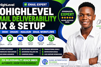 fix gohighlevel email deliverability mailgun setup spf dkim dmarc email workflow