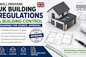 prepare UK building regulation and building control drawing for council approved