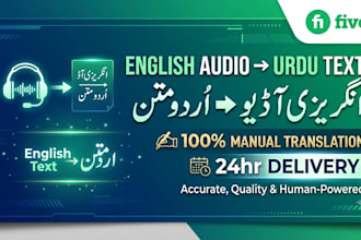 do manual english to urdu transcription for podcasts videos