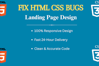 fix html CSS bugs and design responsive landing page