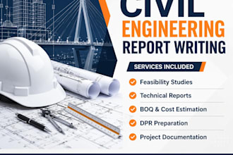 prepare professional civil engineering feasibility study and technical report
