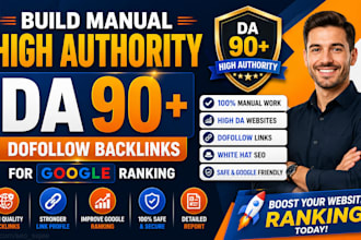 build manual high authority da 90 plus dofollow backlinks for google ranking