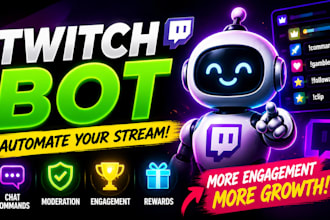 build twitch chatbot, automation tools and custom stream bots