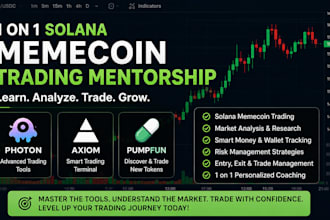 do 1 on 1 solana memecoin trading mentorship with photon, axiom, and  pumpfun
